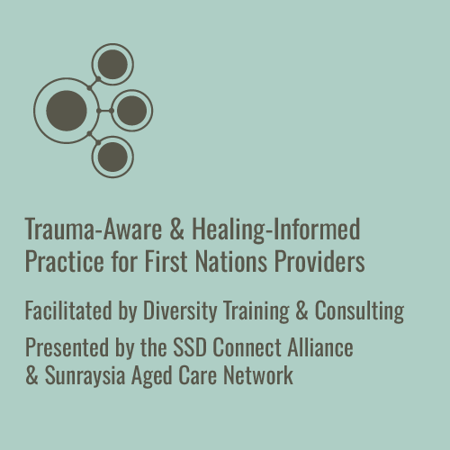 Trauma-Aware &amp; Healing-Informed Practice for First Nations Providers 