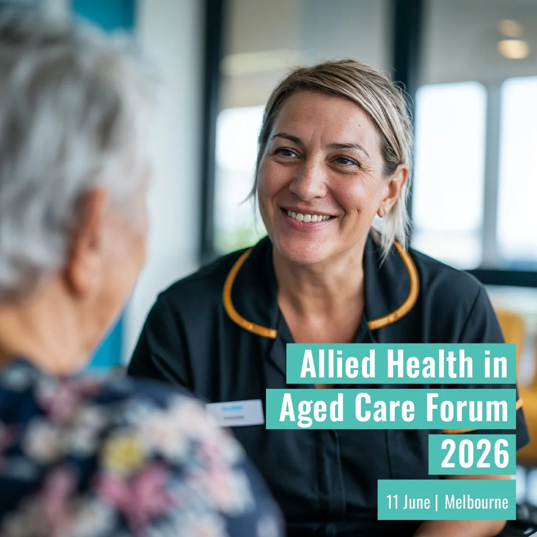 Allied Health in Aged Care Forum 2026