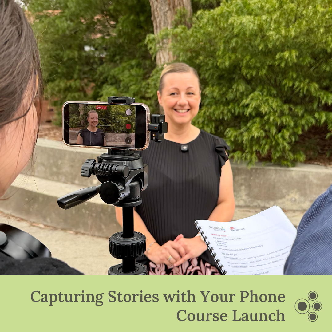 Capturing Stories with Your Phone – course launch webinar