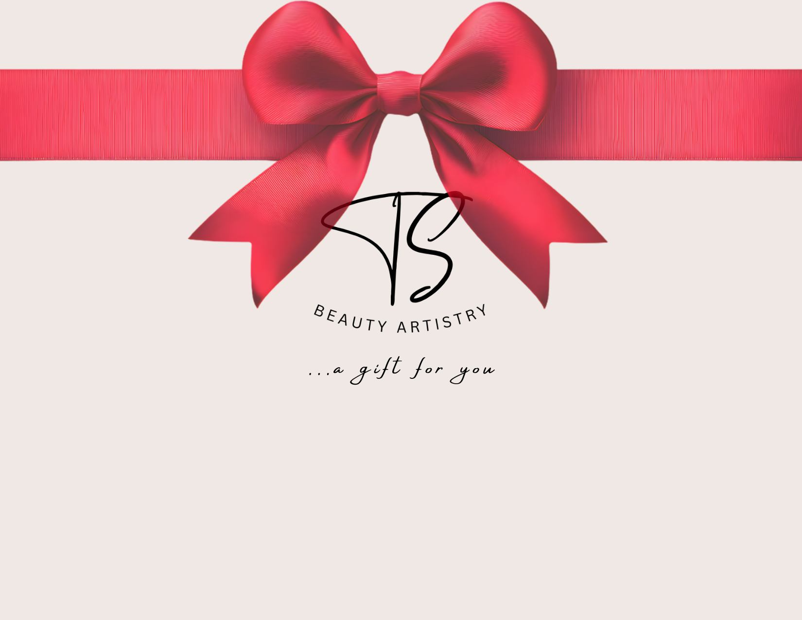A luxury gift card featuring a pink satin ribbon and bow at the top, with the text 'TS Beauty Artistry...a gift for you' written underneath.