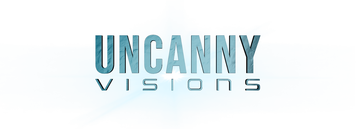 Uncanny Visions