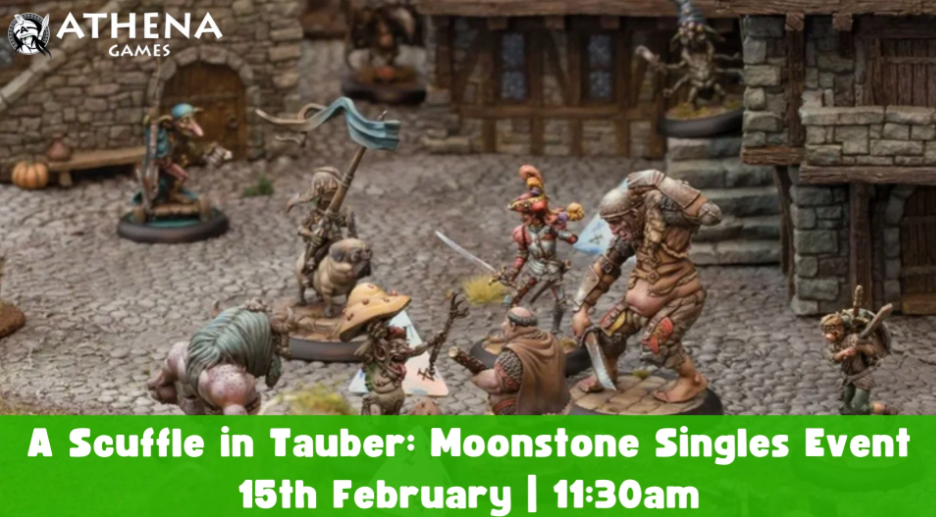 A Scuffle in Tauber: Moonstone Singles Event