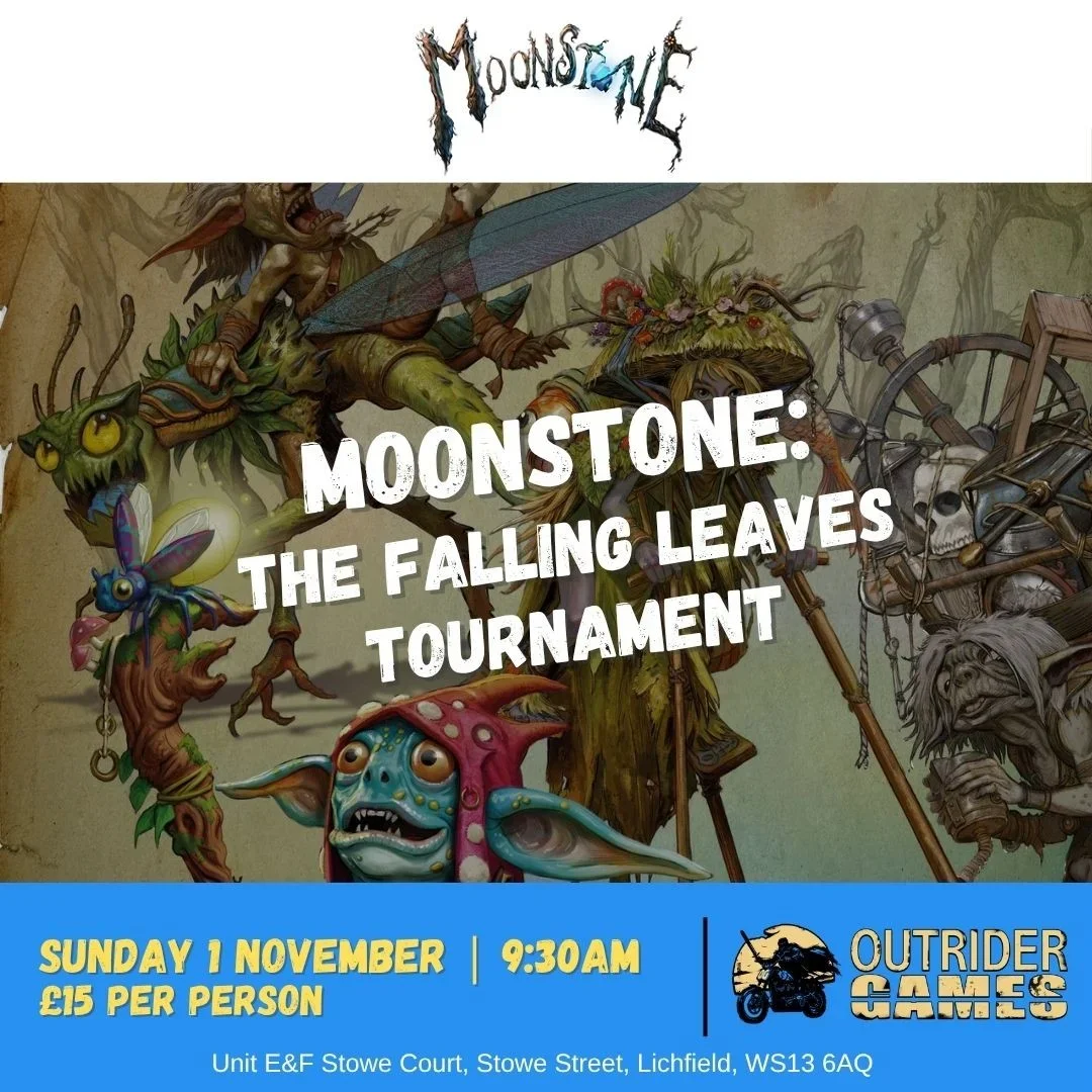 Moonstone: The Falling leaves Tournament