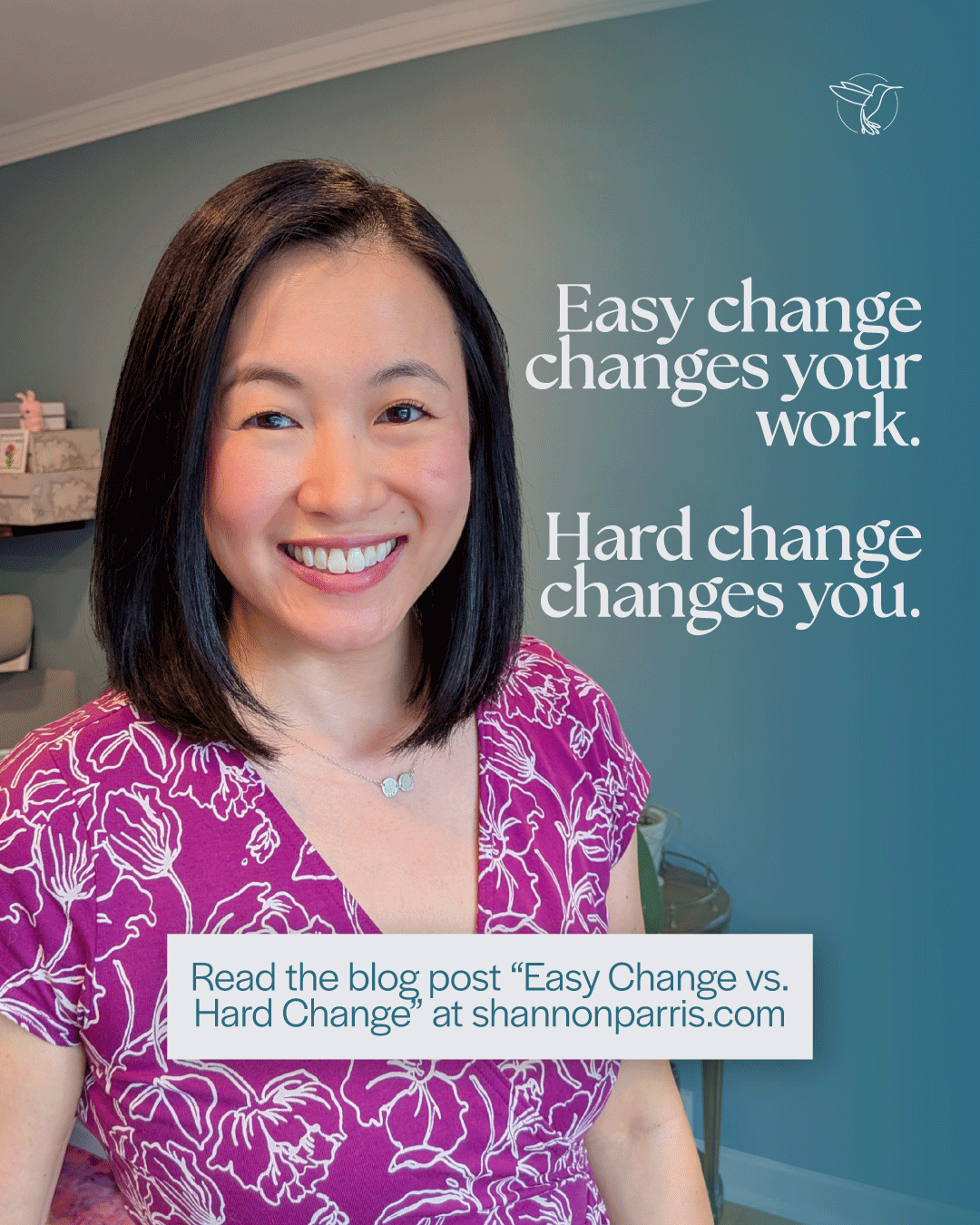 Check out the blog post “Easy Change vs. Hard Change”