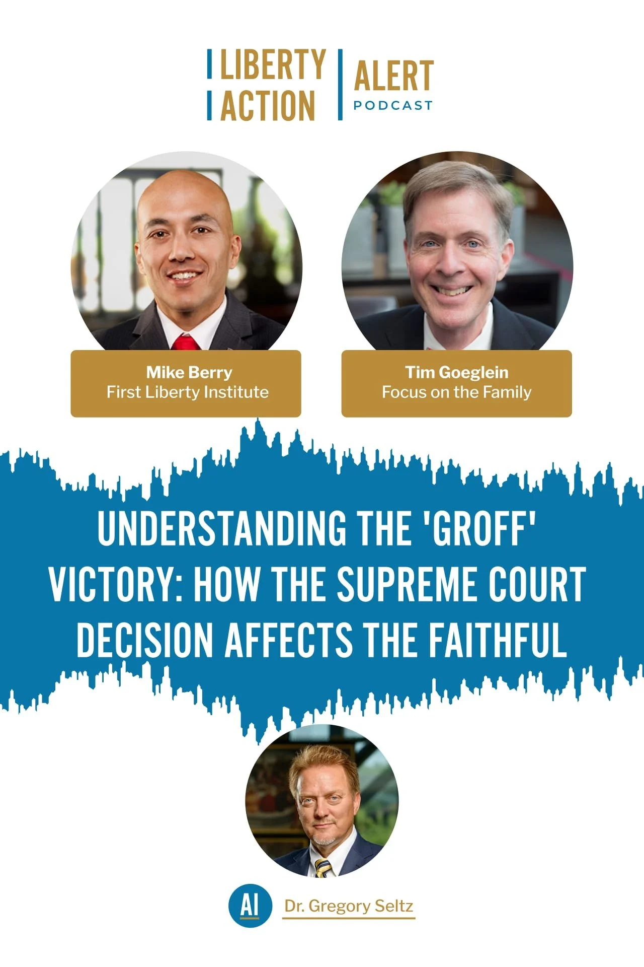 Understanding the 'Groff' Victory: How the Supreme Court Decision Affects the Faithful