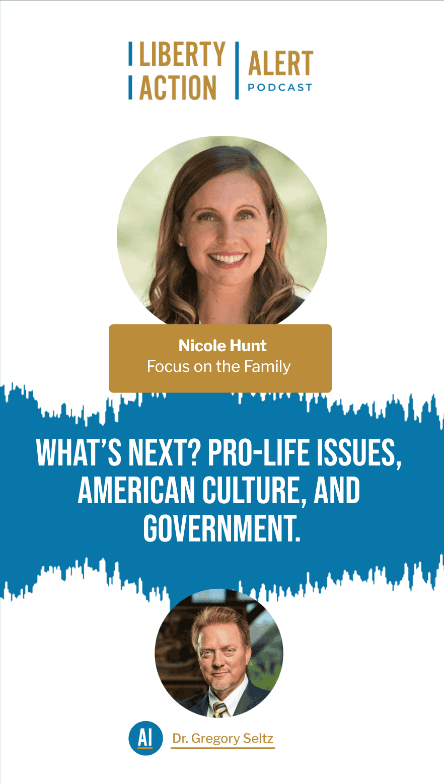 What’s Next? Pro-life issues, American Culture, and Government.