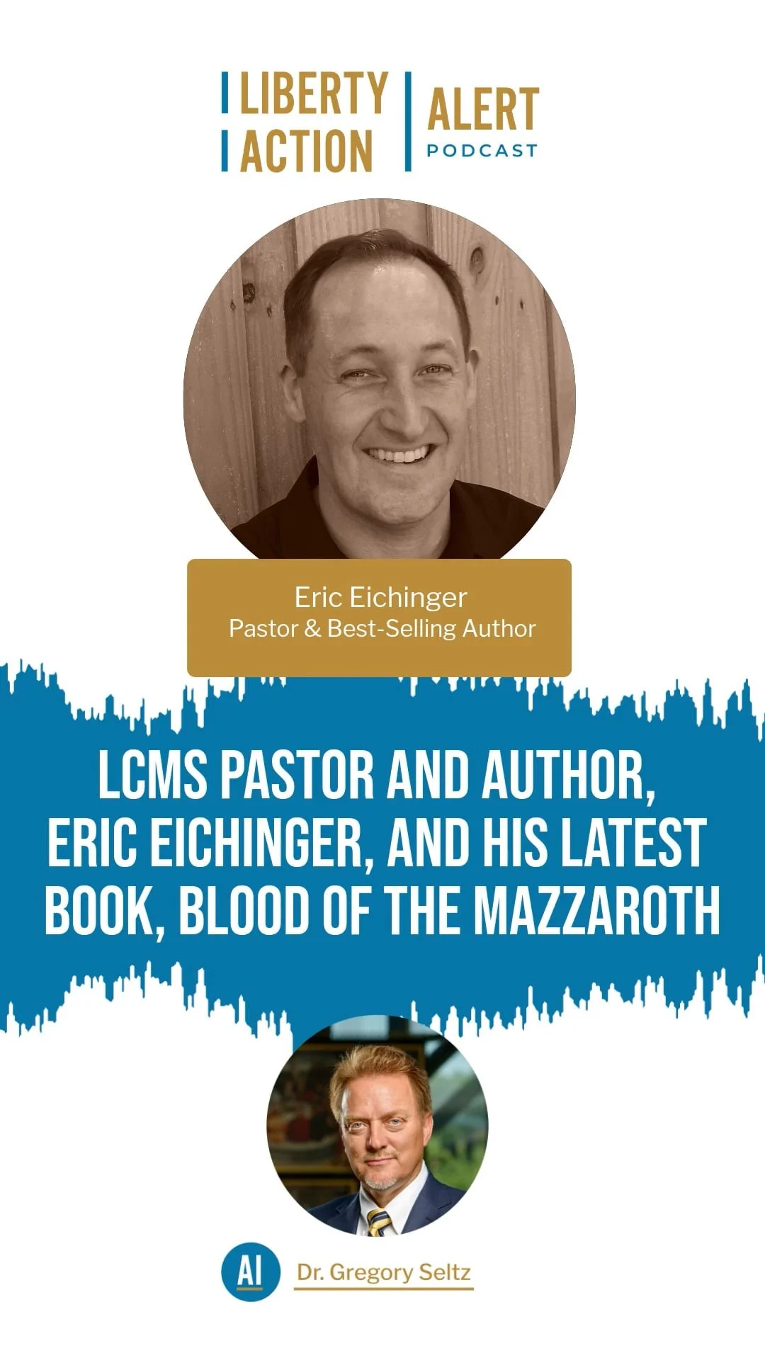 LCMS Pastor and Author, Eric Eichinger, and his latest Book, “Blood of the Mazzaroth.”