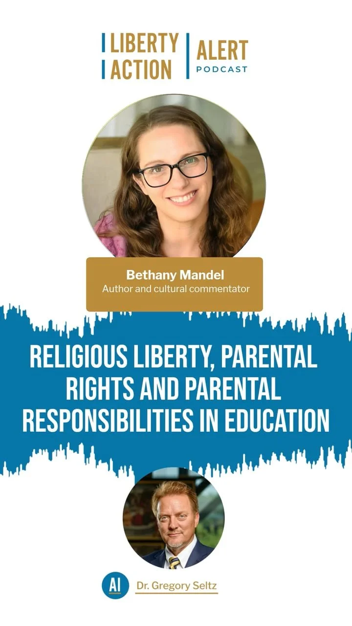 Religious Liberty, Parental Rights and Parental Responsibilities in Education