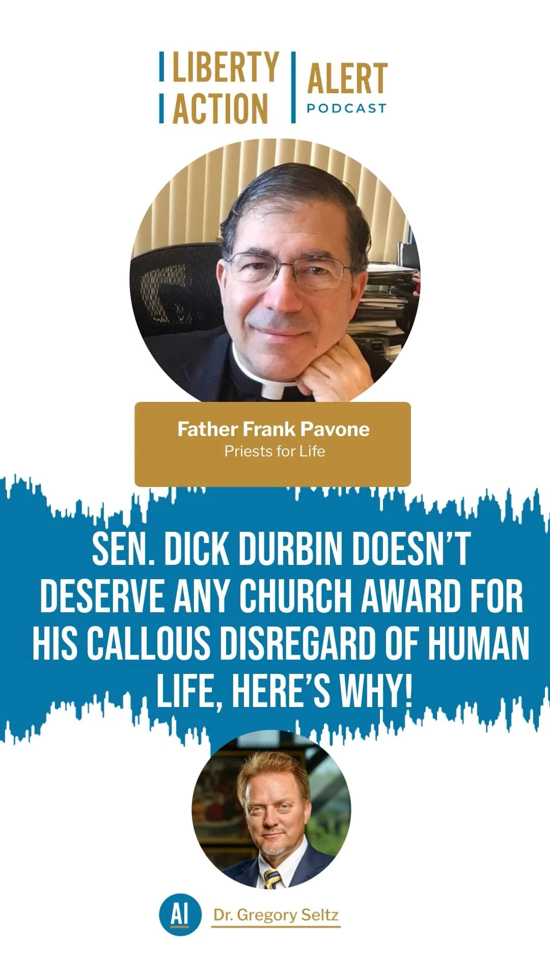 Sen. Dick Durbin Doesn’t Deserve ANY Church Award for His Callous Disregard of Human Life, Here’s why!