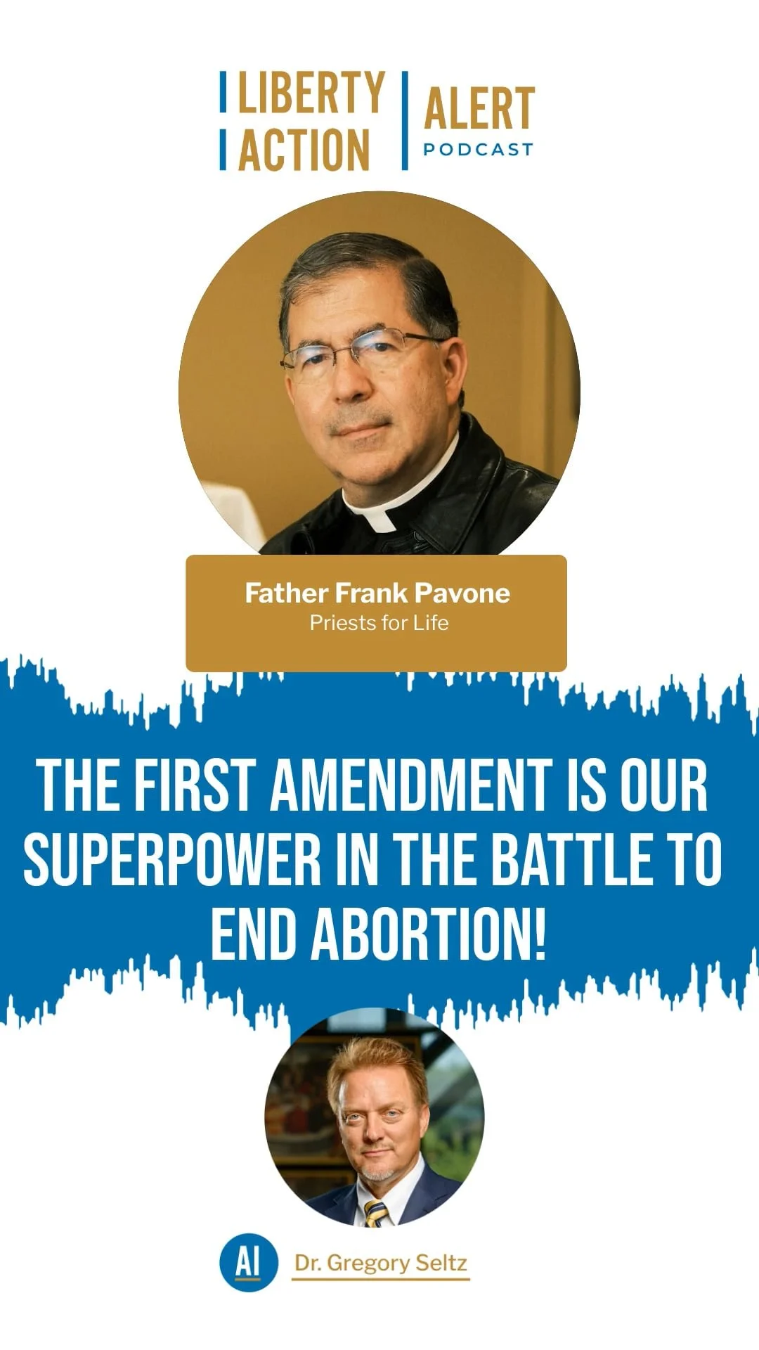 The First Amendment is Our Superpower in the Battle to End Abortion!