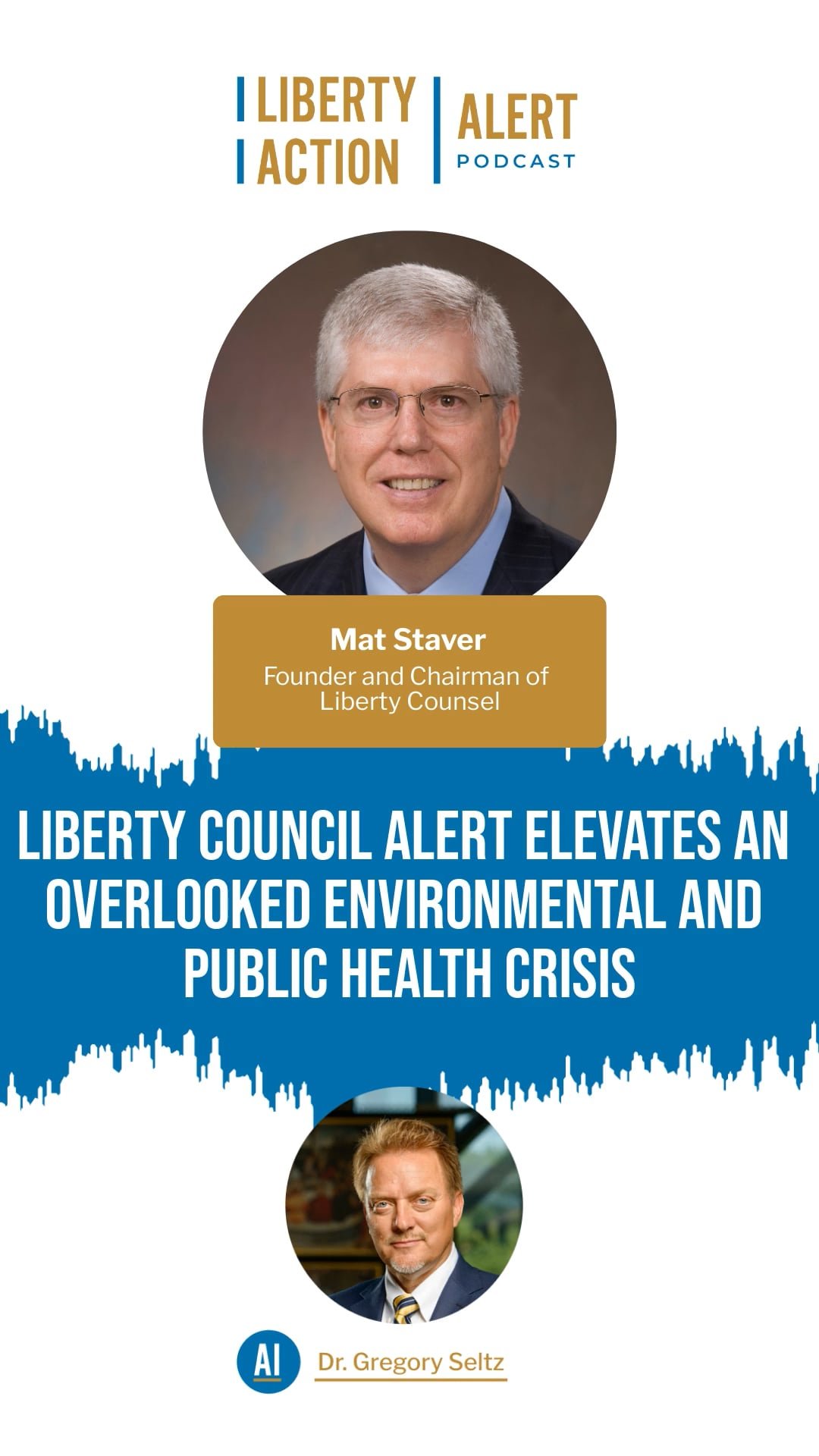 Liberty Council Alert Elevates an Overlooked Environmental and Public Health Crisis
