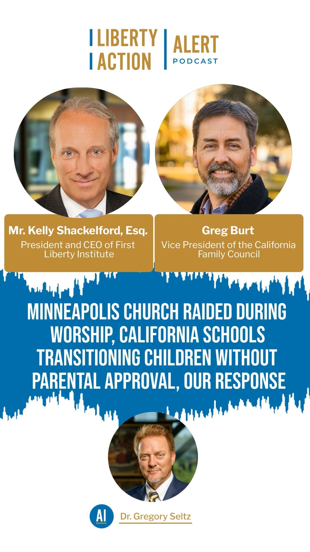 Minneapolis Church Raided During Worship, California Schools Transitioning Children without Parental Approval, Our Response