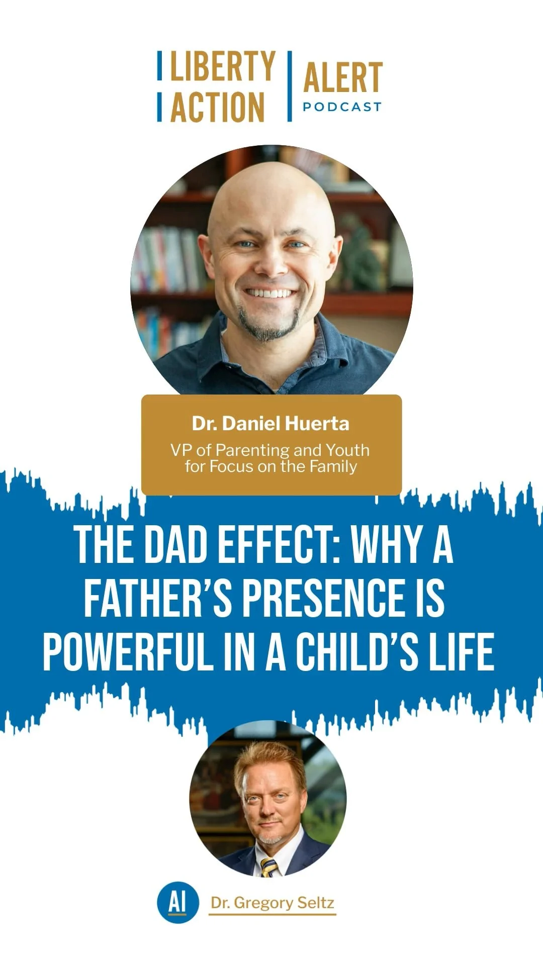 The Dad Effect: Why a Father’s Presence is Powerful in a Child’s Life