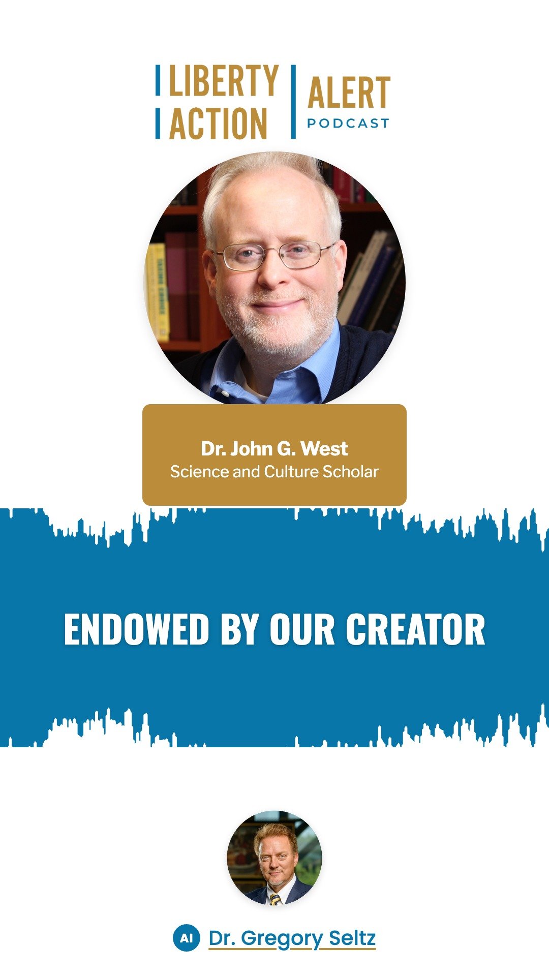 Endowed by Our Creator: How Science Points to the Truths of the Declaration of Independence