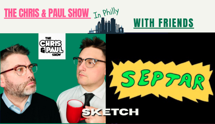 The CHRIS and PAUL Show with Philly Friends!