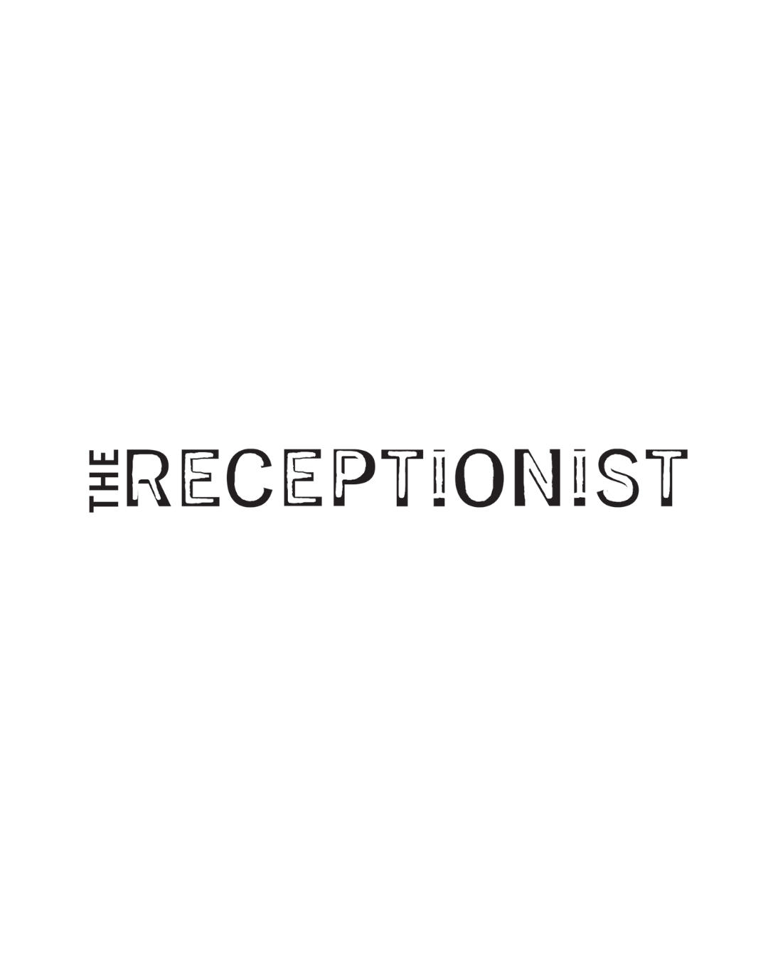 The Receptionist 4/29 - 7pm - $10 First Preview