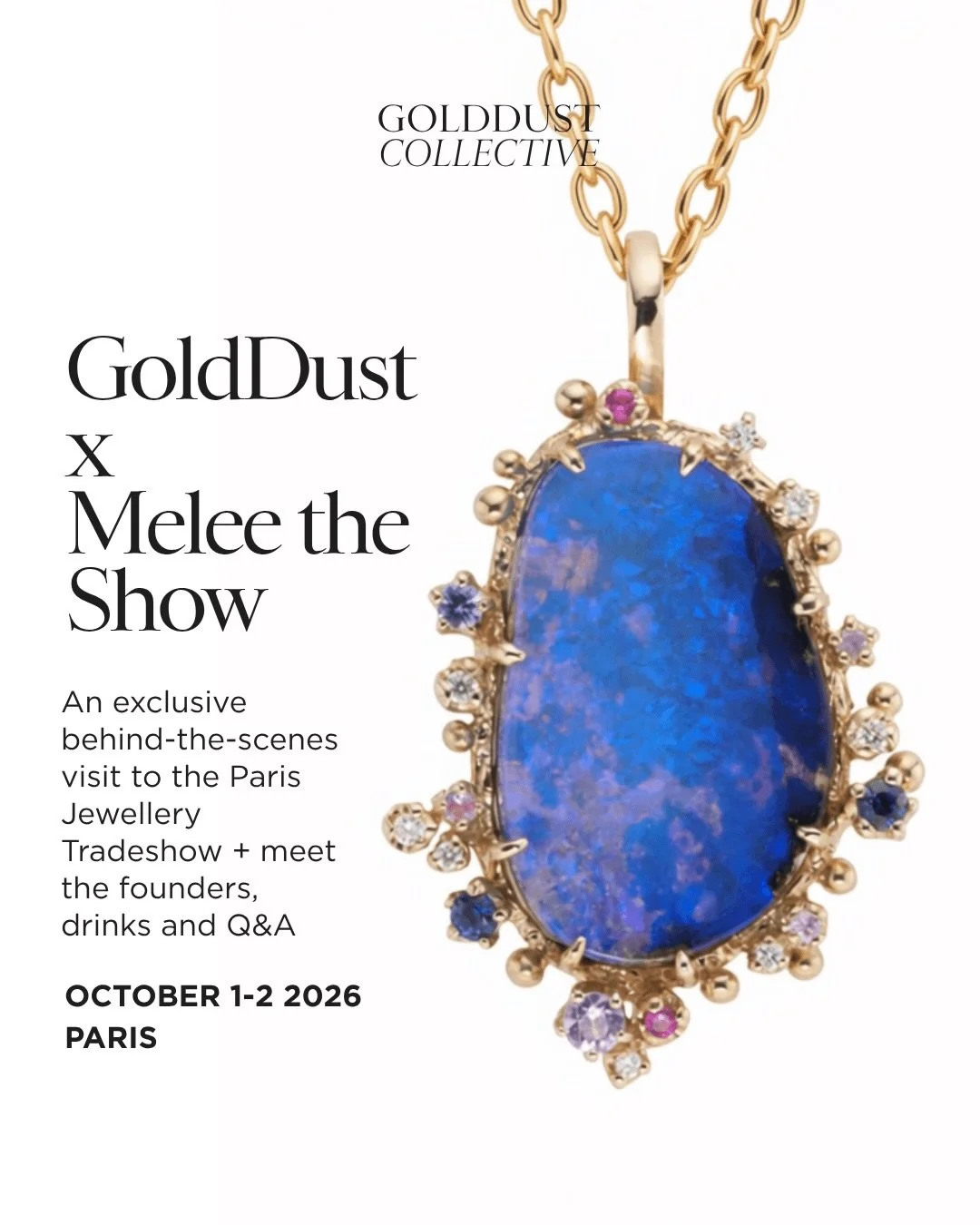 I&rsquo;m so excited to finally share this with you all!
 
This October all GoldDust Collective members are invited to our Paris Field Trip 🇫🇷 
 
The Field Trip offers an exclusive behind-the-scenes look at how a jewellery trade show works, a chanc