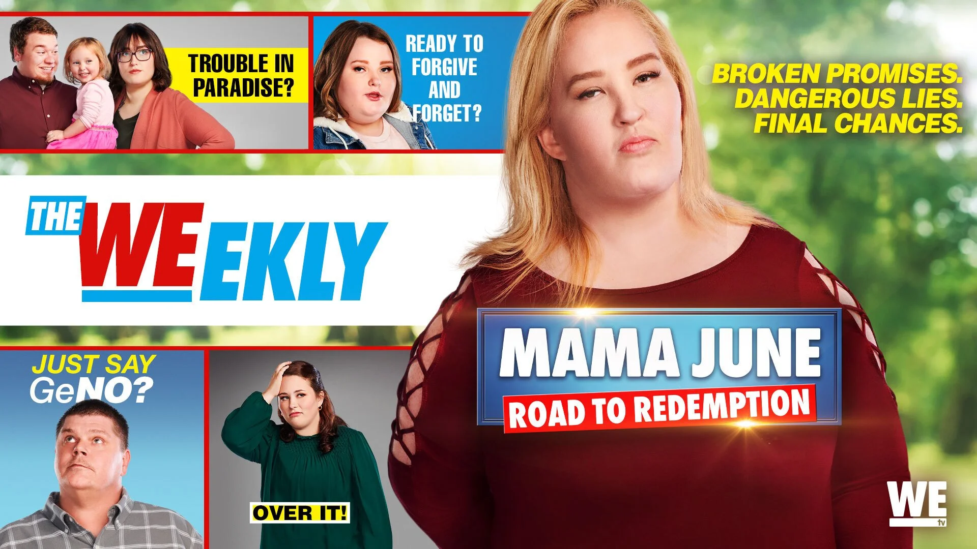 Magazine cover for 'The Weekly' TV show featuring a Mama June wearing a maroon top, background of green trees, with headlines about family drama, forgiveness, broken promises, lies, redemption, and people expressing concern or confusion