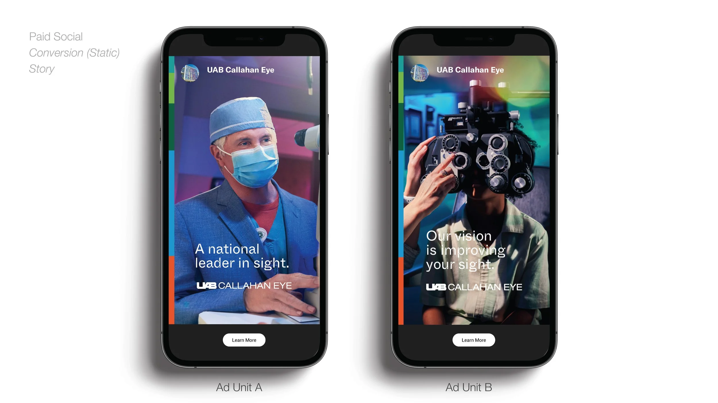 Two smartphones displaying advertisements for UAB Callahan Eye. The left phone shows a male doctor in surgical attire, including a mask and cap, with the text 'A national leader in sight.' The right phone shows a person holding an ophthalmic instrume