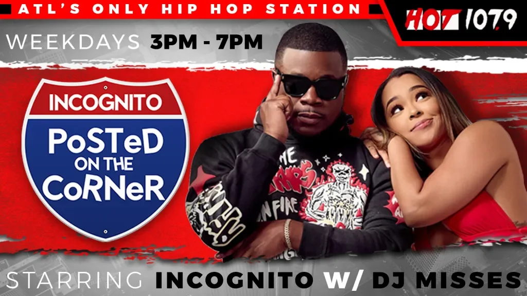 An advertisement for HOT 107.9 radio station featuring two people: a man with sunglasses and a woman in a red top. The background is red and gray, with text promoting a show called 'PoSTEd on the CoRNeR' airing weekdays from 3 PM to 7 PM, starring In