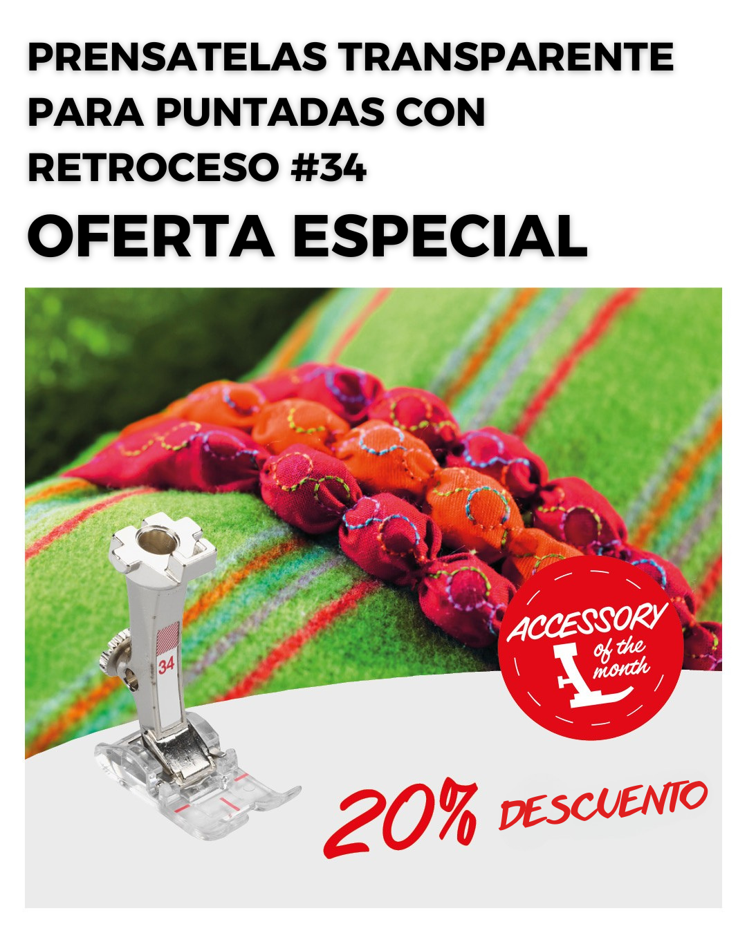 Prensatelas transparente para puntadas con retroceso #34 OFERTA ESPECIAL.png