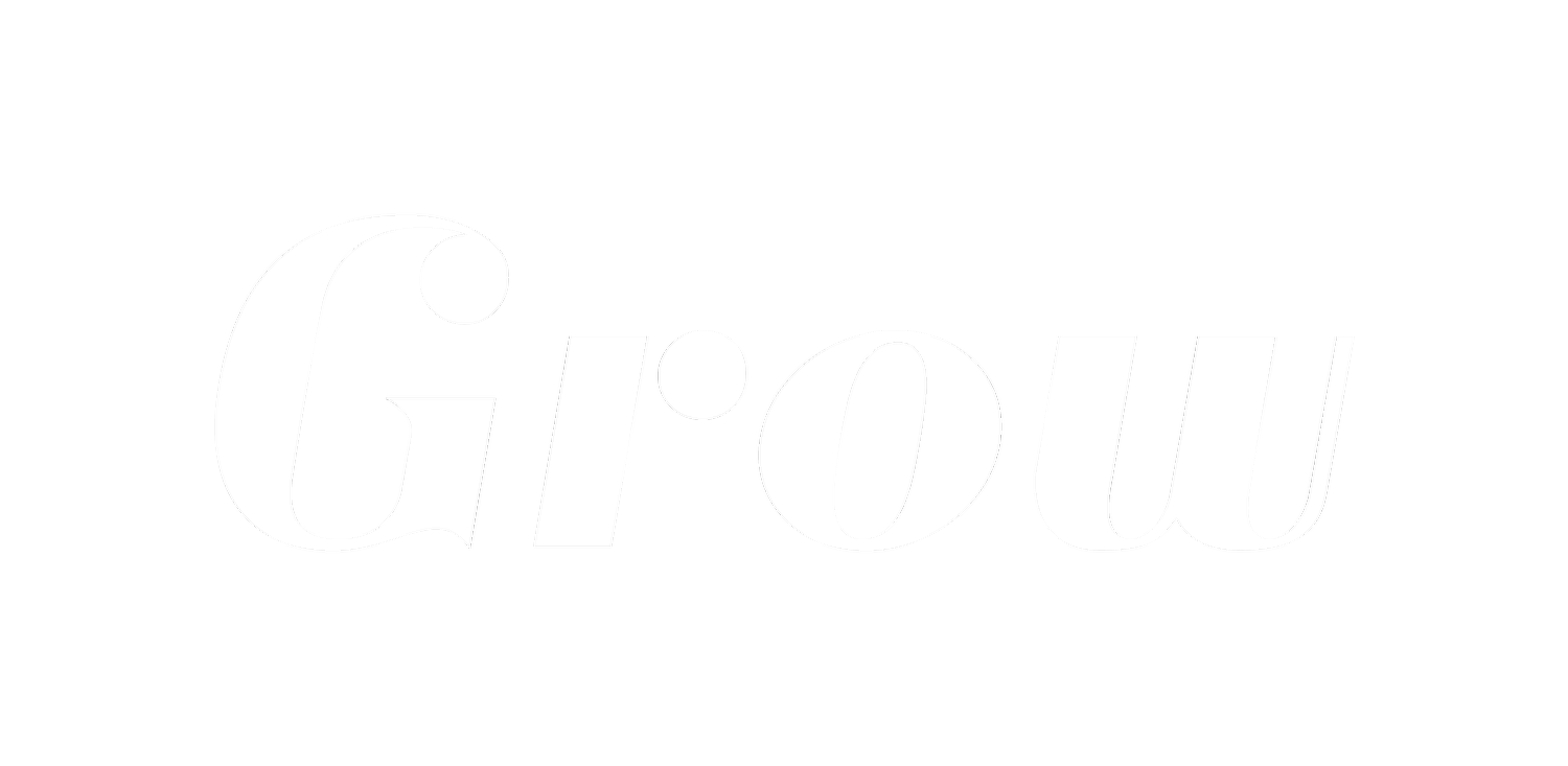 Grow 