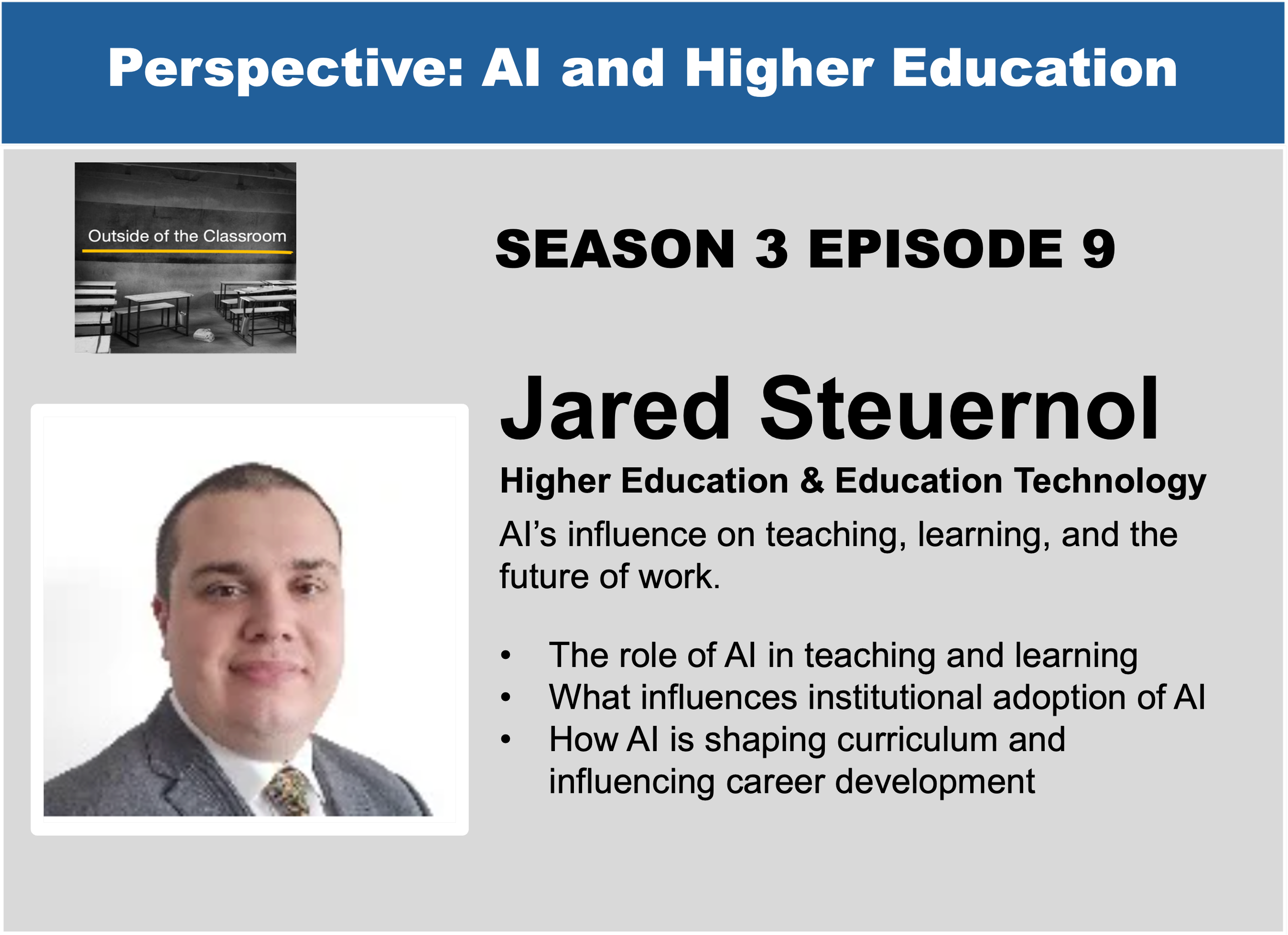Perspective: Jared Steuernol - AI and Higher Education