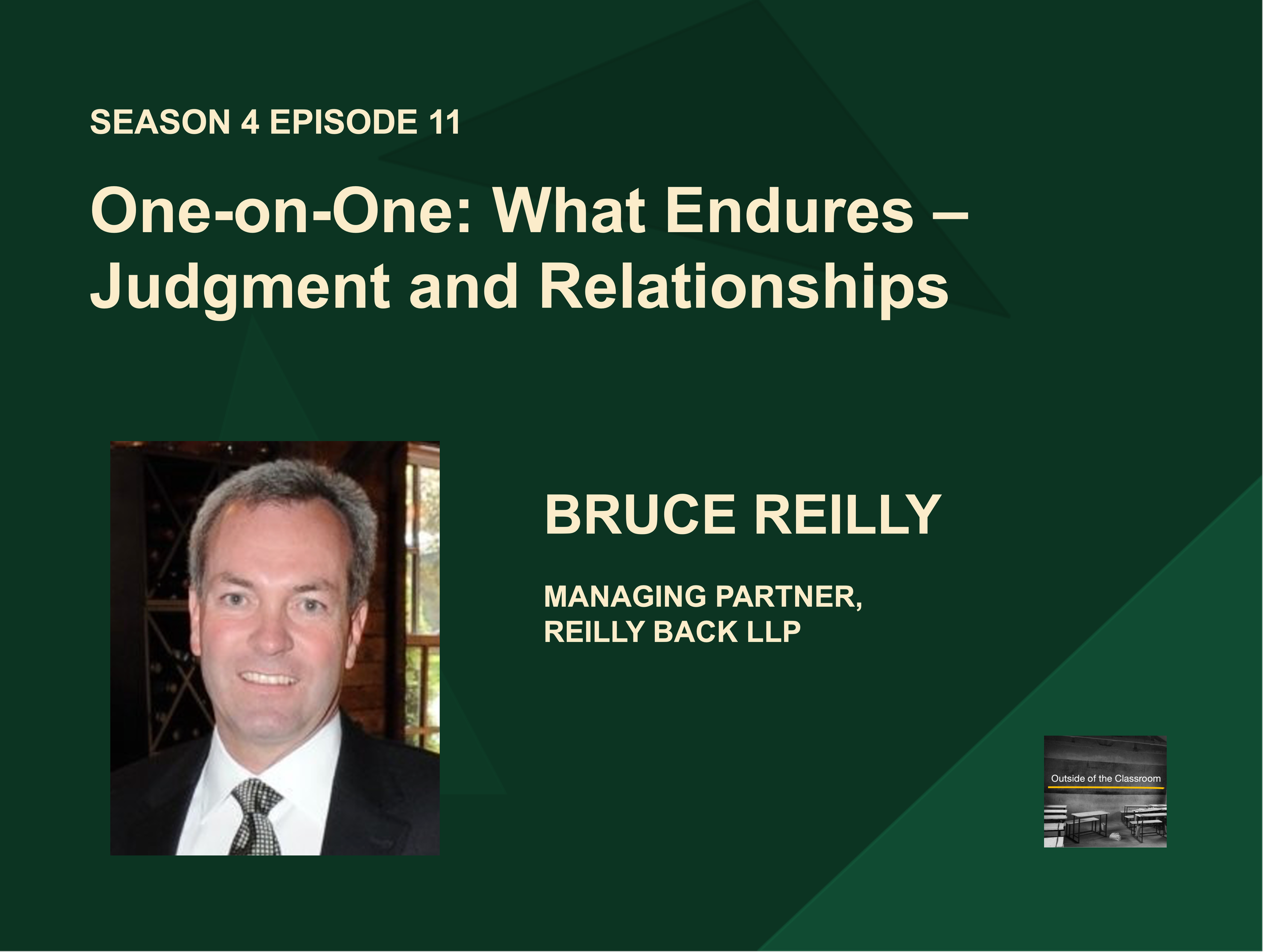 One-On-One - Bruce Reilly: what Endures - Judgment and relationships