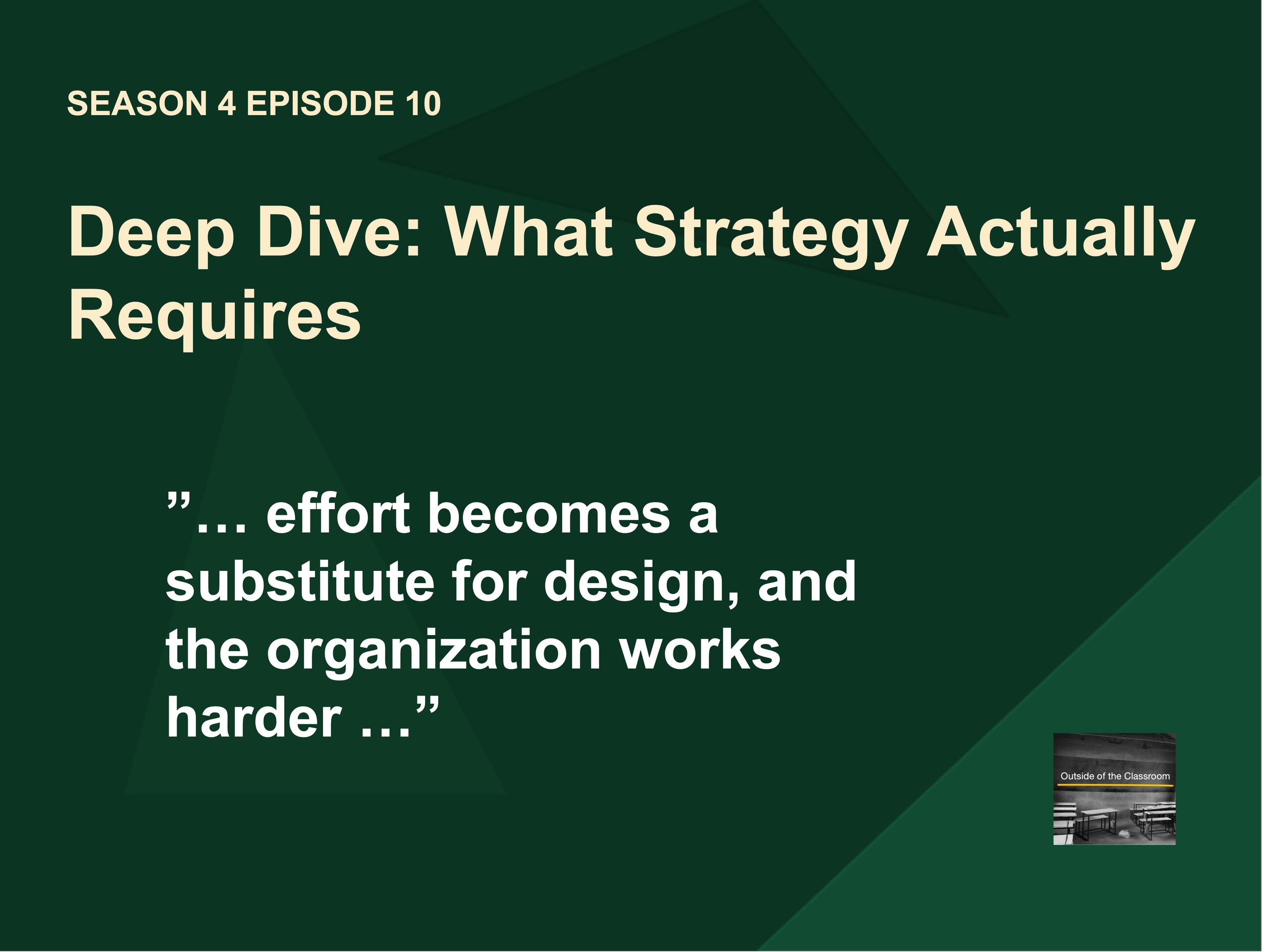 Deep Dive: What Strategy Actually Requires