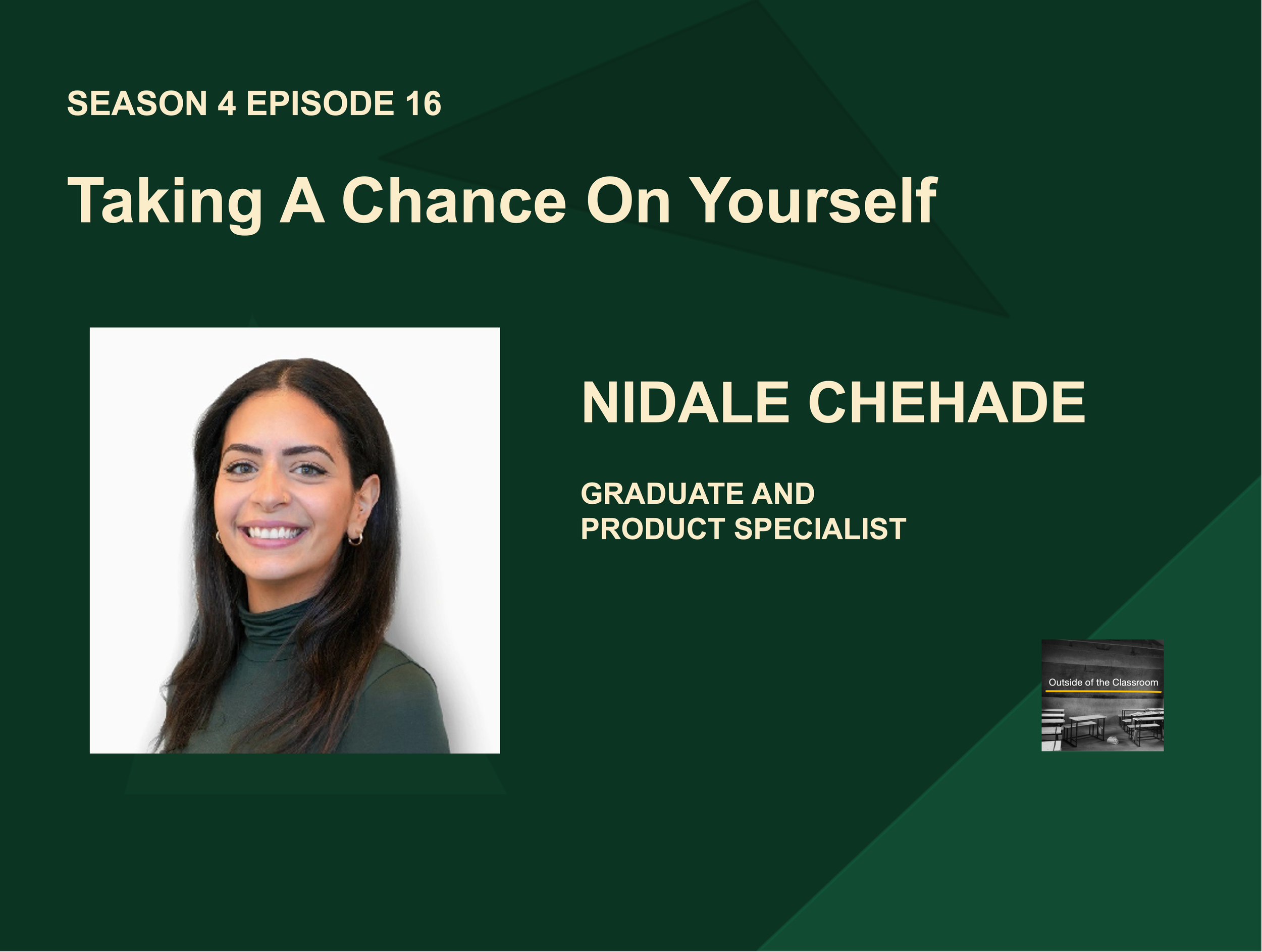 Nidale Chehade: Taking a Chance on Yourself