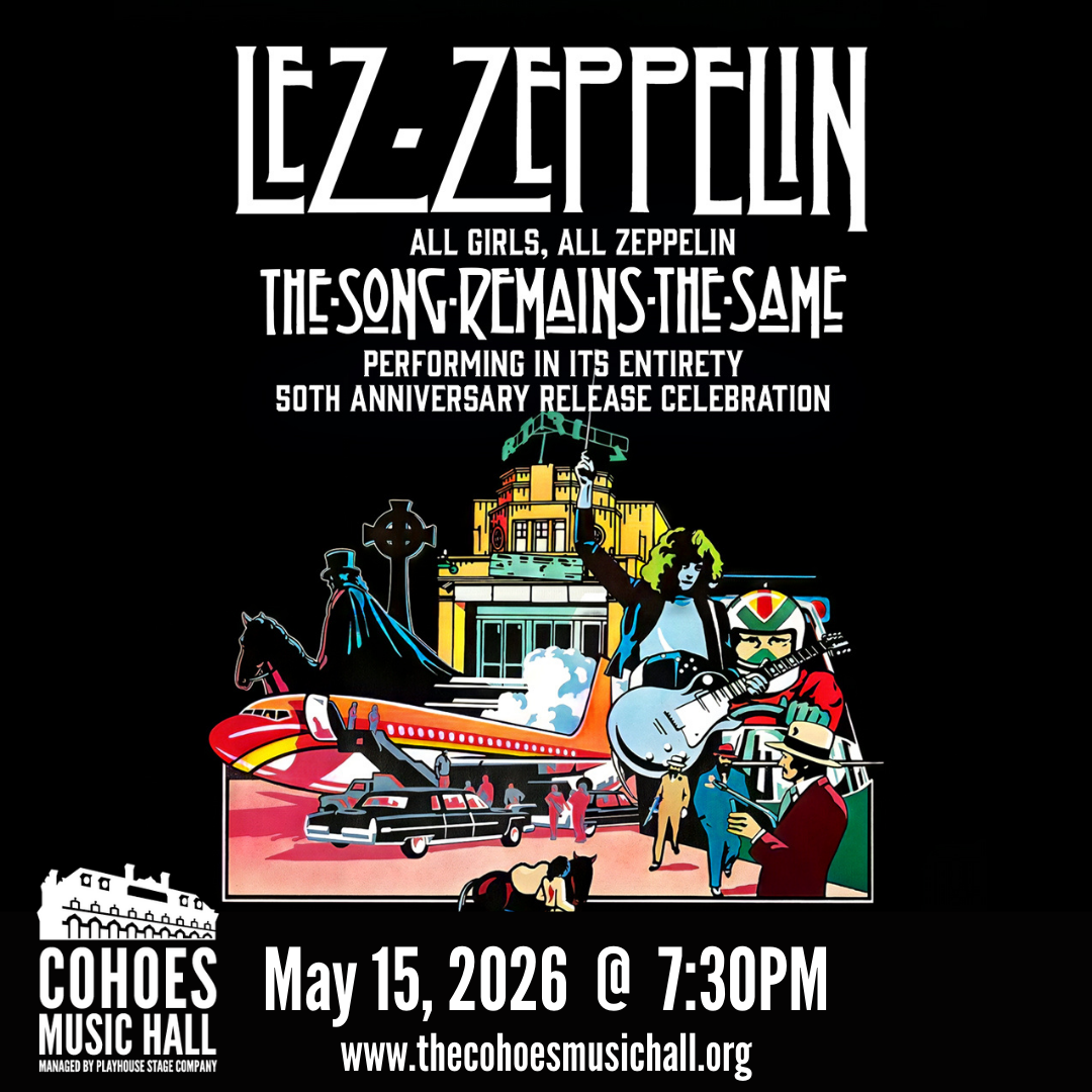 	Lez Zeppelin: The Song Remains The Same - 50th Anniversary Celebration
