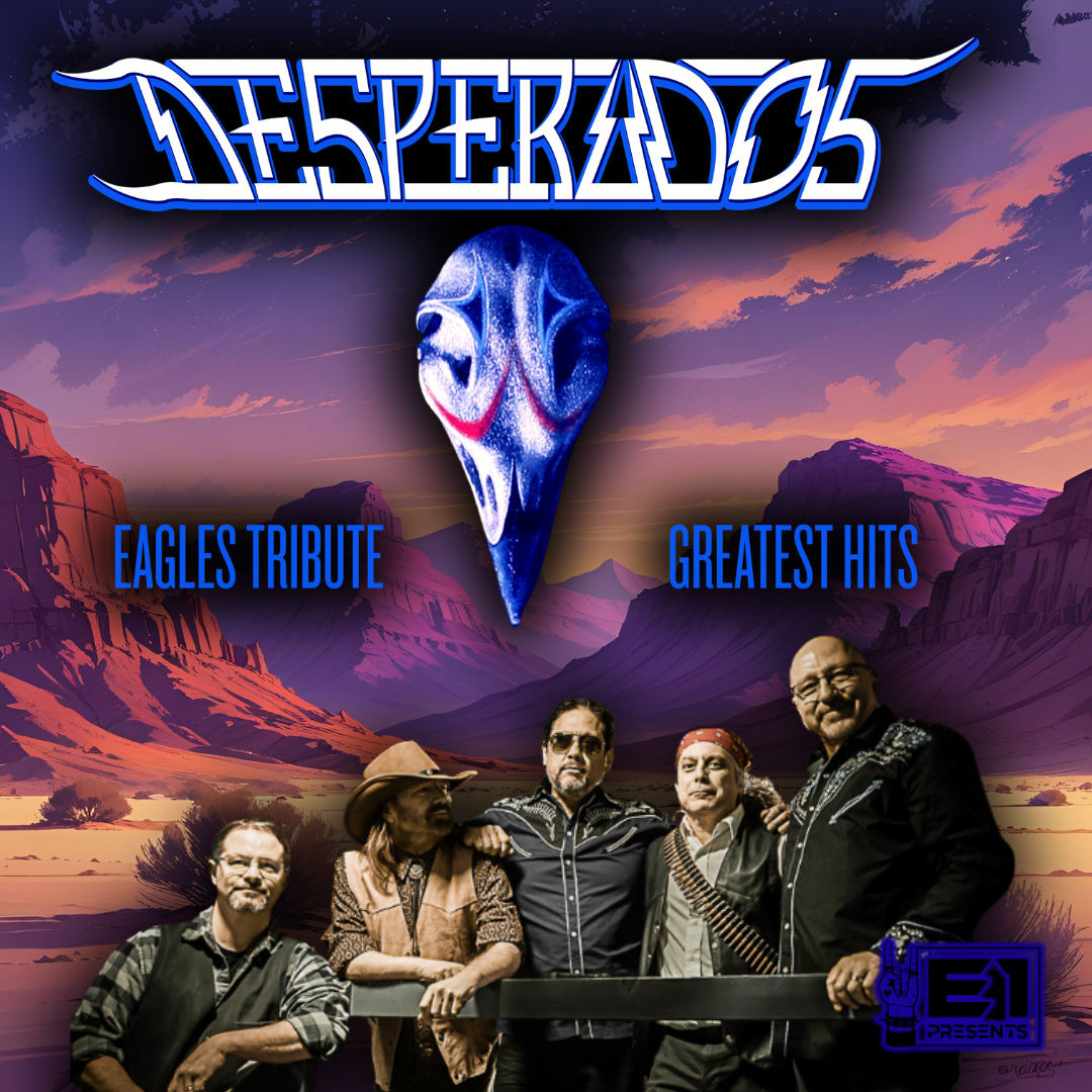 Desperados - A Tribute To The Eagles
