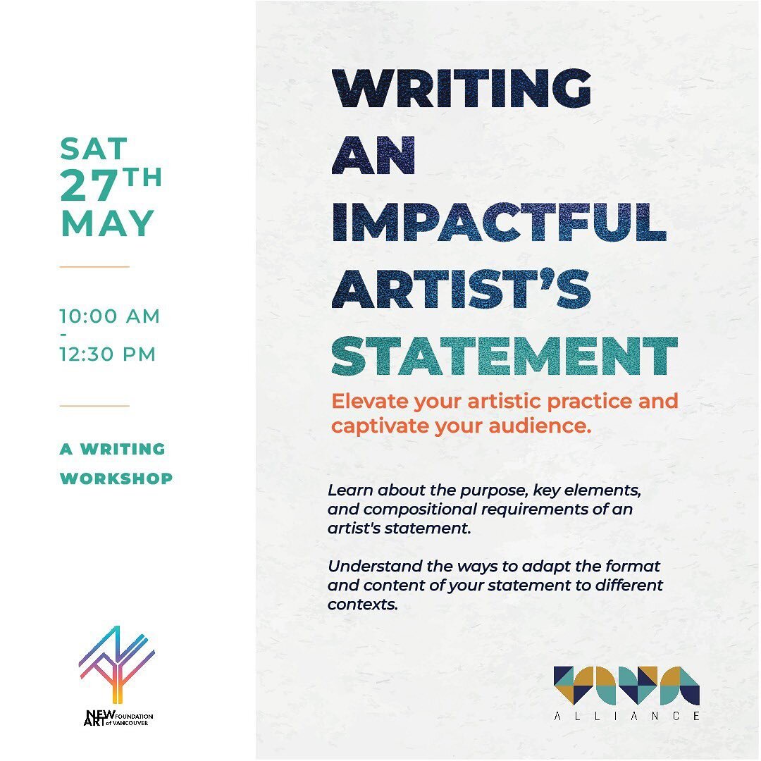 In partnership with NAFVan, the VIVA Alliance is holding a writing workshop with a focus on composing effective artist statements.

Some Learning objectives of this workshop include: 
⭐️ Understating the purpose and function of artist statements. 
⭐️