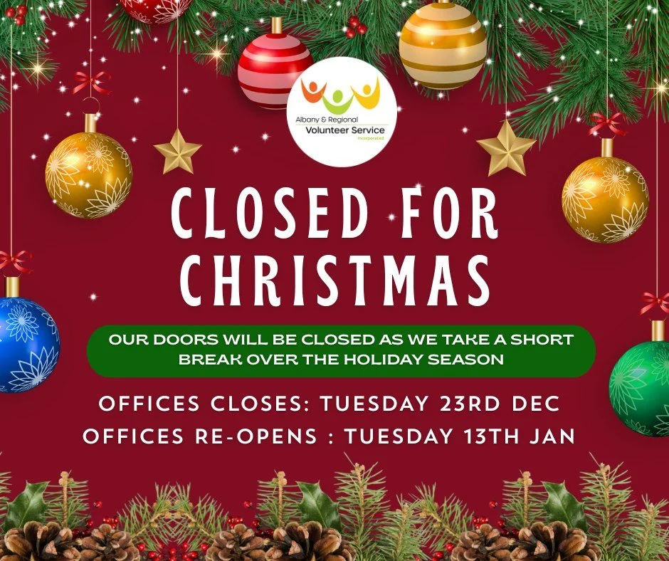 🎄 Christmas &amp; New Year Closure Notice 🎄

Albany &amp; Regional Volunteer Service (ARVS) would like to wish everyone a safe, joyful, and Merry Christmas, and a happy New Year 🎉

Our office will be closed for a short break over the festive seaso