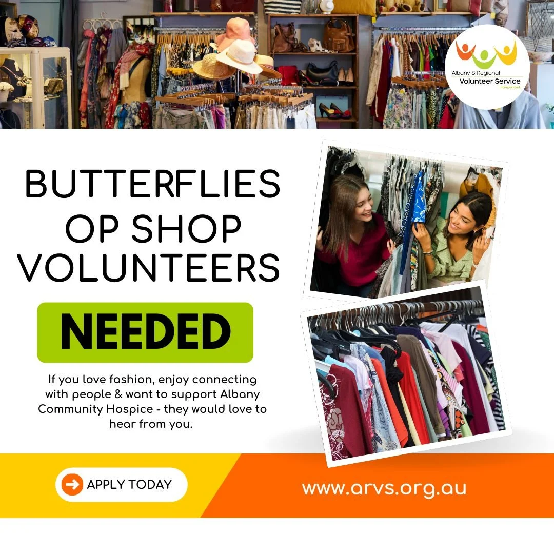 🌸 WE NEED YOU! 🌸

Butterflies Op Shop is looking for volunteers! 🦋

💖 Love fashion?
💬 Enjoy connecting with people?
🏡 Want to support Albany Community Hospice?

Join the amazing team and make a difference! 🌟

👉 Apply today: https://www.arvs.o