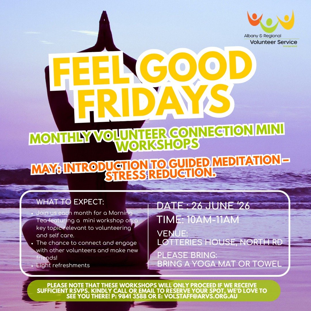 🧘 FEEL GOOD FRIDAYS 🧘

Join us for our next volunteer connection mini workshop/session:

Introduction to Guided Meditation &ndash; Stress Reduction 

Come along for a relaxed morning session exploring simple meditation techniques to support well-be