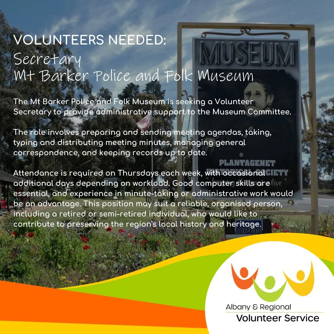📢 VOLUNTEER OPPORTUNITY &ndash; MT BARKER 📢

Do you have good organisational and computer skills? The Mt Barker Police and Folk Museum is looking for a Volunteer Secretary to support its committee and help preserve the region's rich history.

This 