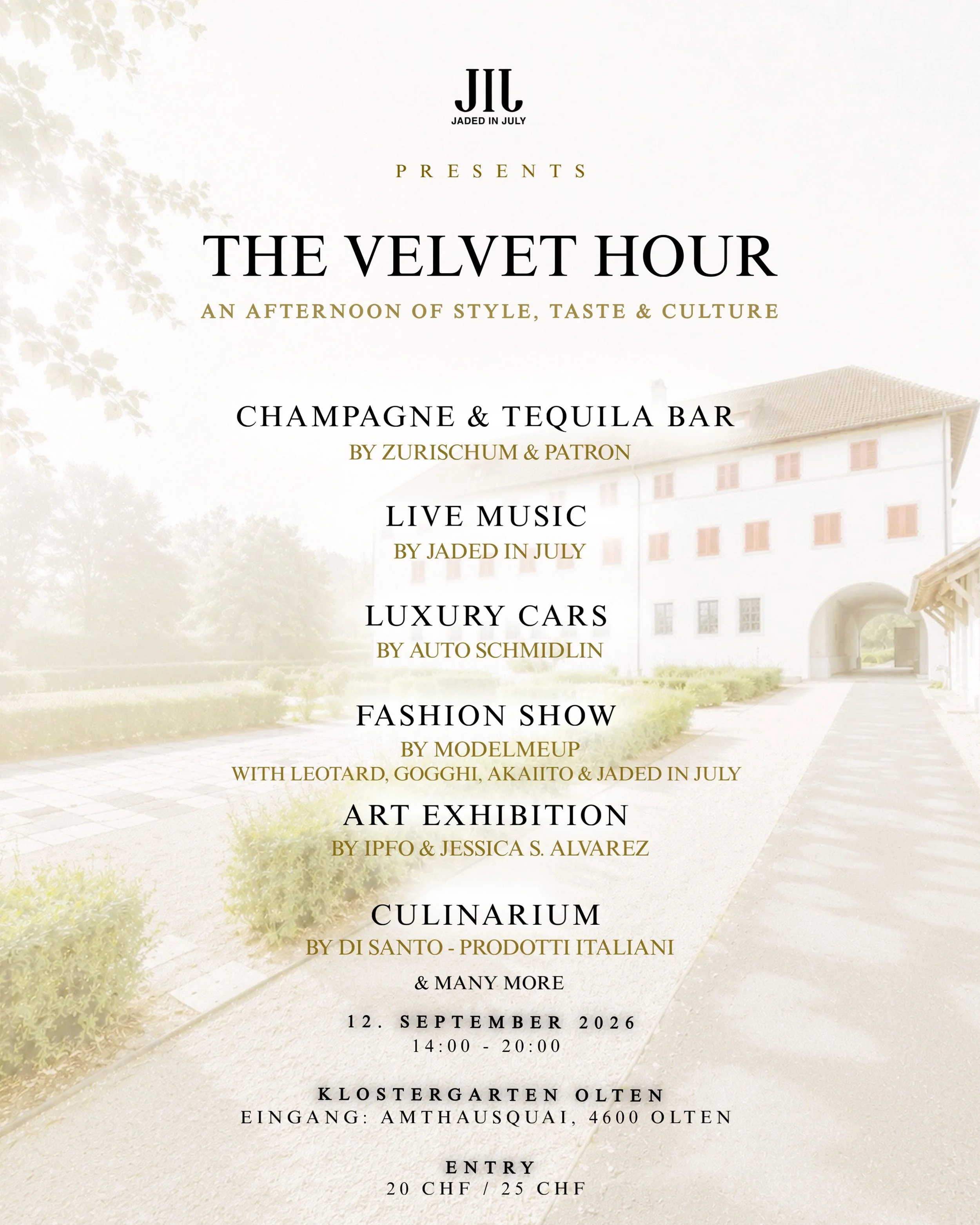 Jaded in July pr&auml;sentiert &bdquo;The Velvet Hour&ldquo; - 2nd Edition.
&Uuml;ber 10 exklusive Brands nehmen Teil am diesj&auml;hrigen &bdquo;Come Together der exklusiven Art&ldquo; ✨

Am 12. September, 2026 Im Klostergarten Olten📍
Ticketlink in