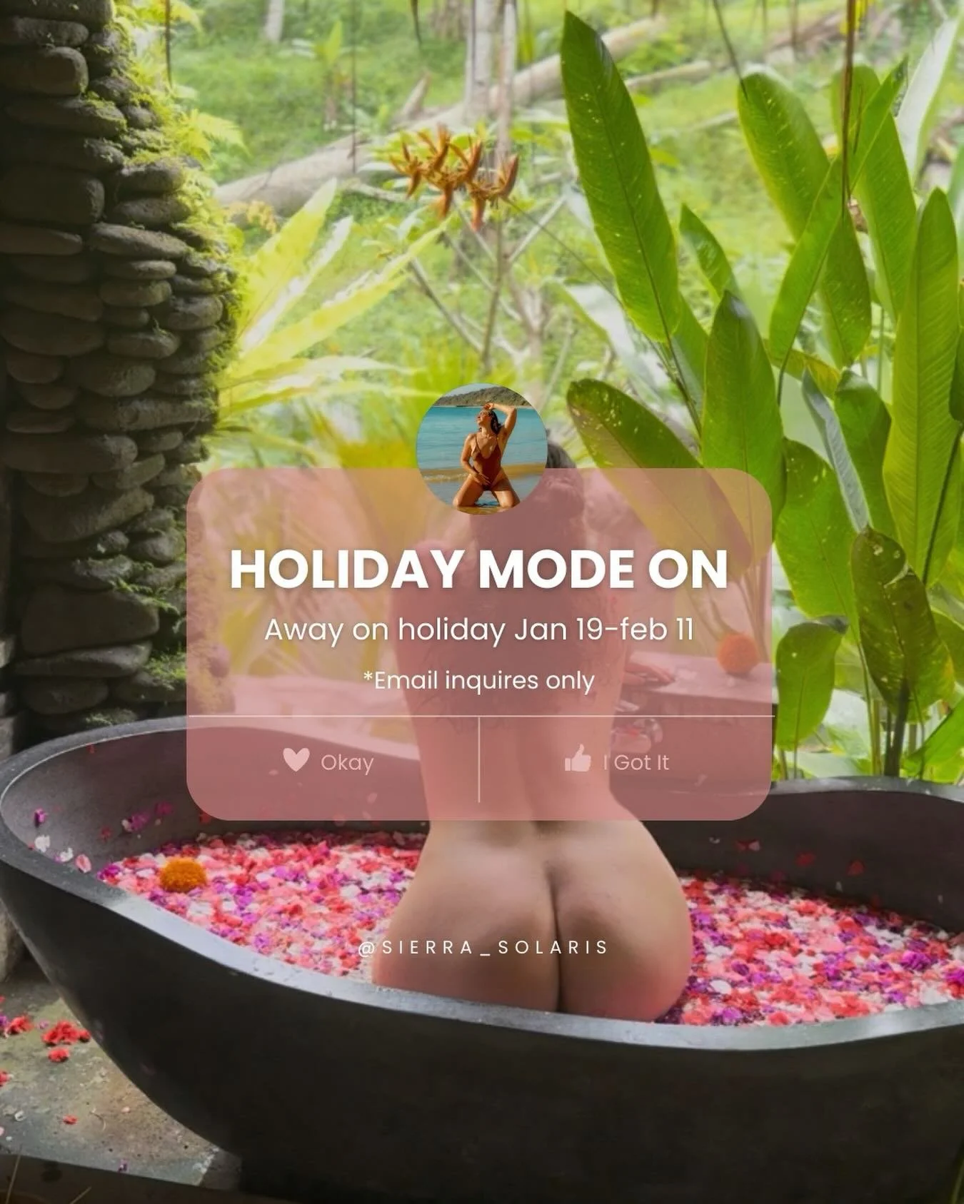 I&rsquo;m off on a three week holiday from Jan 19th through February 11th. 
I will not be contactable via phone. Please send all inquiries for upcoming dates via email or courier pigeon 😜
Xo
Sierra