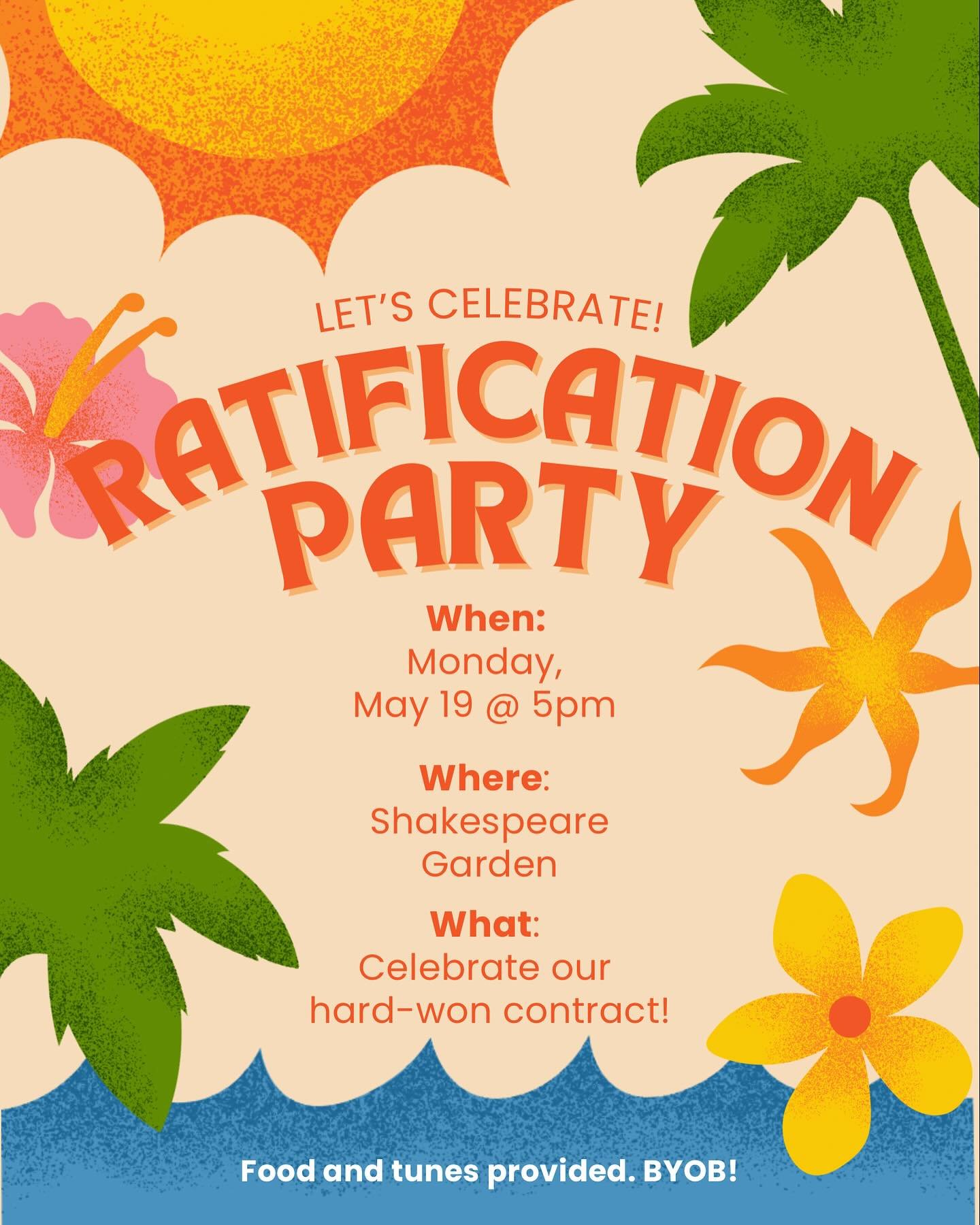 🥳🥳Join your fellow CAWU members to soak up some sun and celebrate our first contract this Monday, May 19 at 5pm at Shakespeare Garden! Food and tunes will be provided, but BYOB (or bring some to share!) Can&rsquo;t wait to celebrate together! Drop 