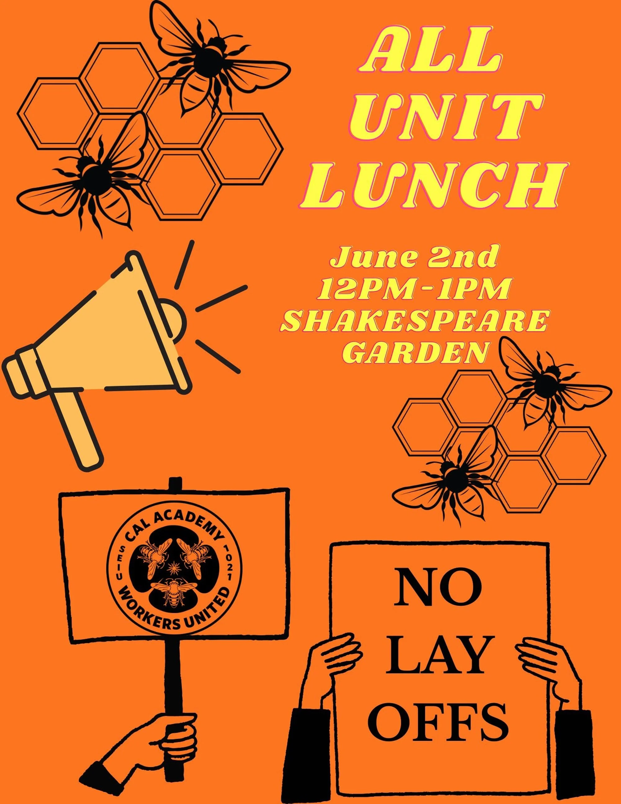 Join us on June 2nd, at Noon, for the next All Unit Meeting! We&rsquo;re shaking things up and having it right outside, in the Shakespeare Garden. We still have time to fight these layoffs #StrongerTogether
