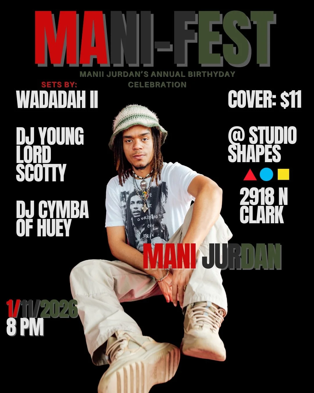 This isn&rsquo;t just a birthday&mdash;it&rsquo;s a gathering.
Live music. DJs. Cypher energy.
January 11th at  @studioshapeschi . Be present

Link 🔗 in bio 

@manijurdan 
@recoechi 
@ibe.endyb 
@huey_gang 
@_itsdrive 
@hon3yb3.3 
@yapora_ 
@theactu