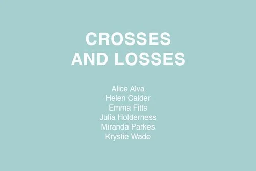 Crosses and Losses