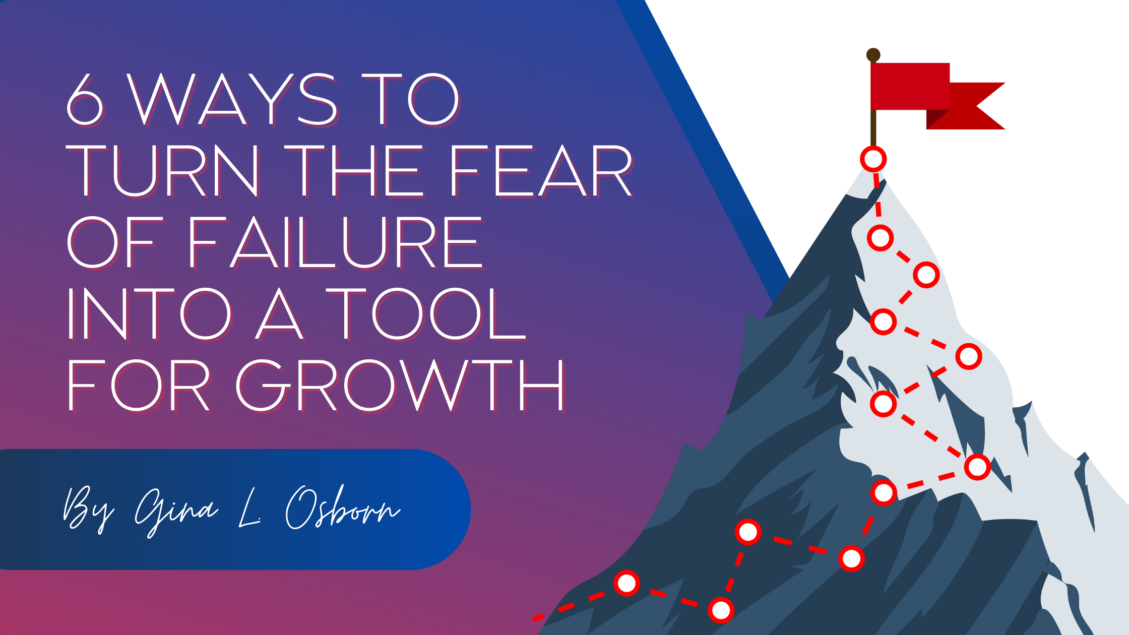 GLO_2024-12_LinkedIn Article Graphic_Fear of Failure.png