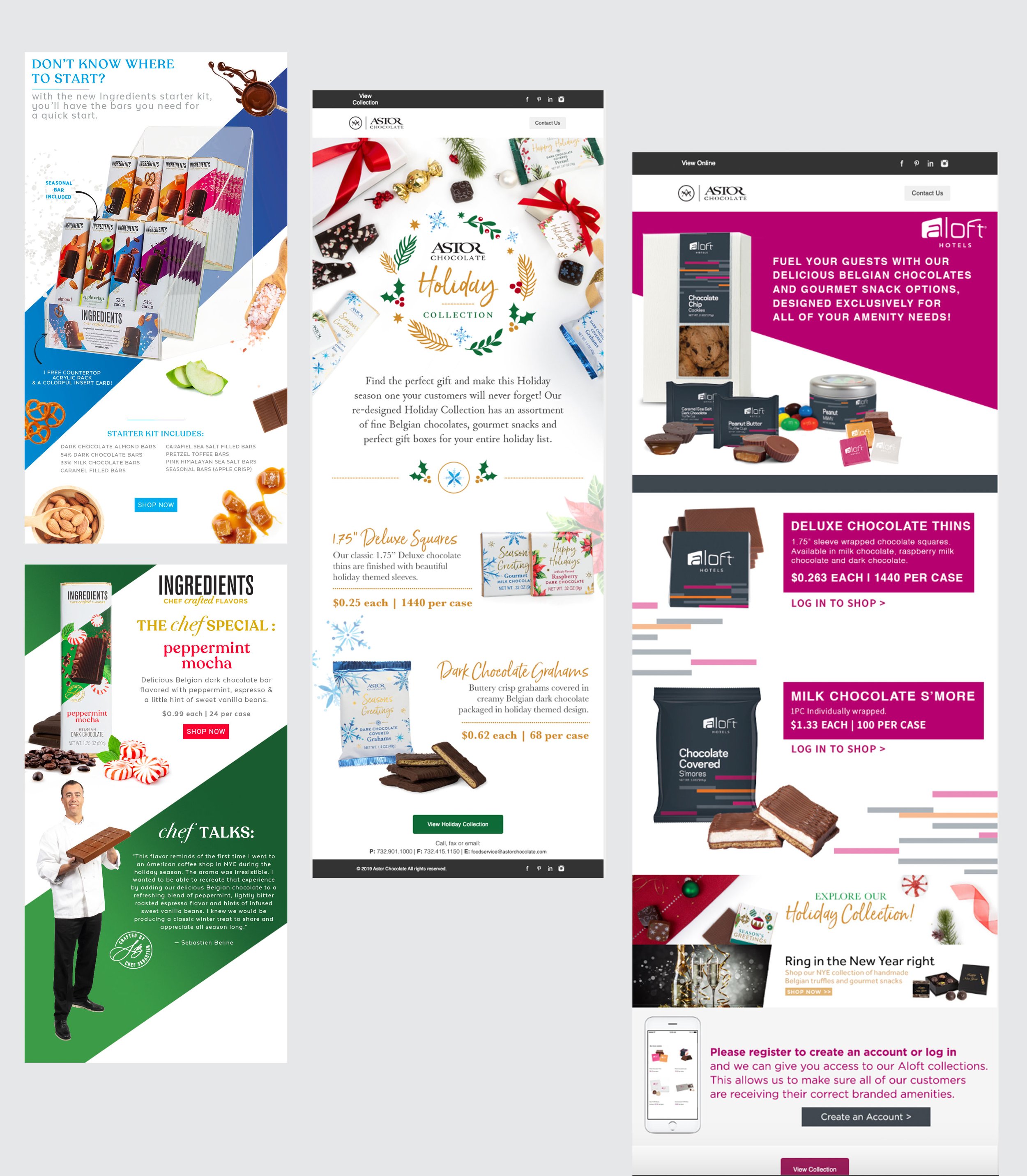 Astor Chocolate Email Marketing Campaigns Designed using Photoshop for layout, then put together using Dreamweaver and Fetch. Loaded HTML to Constant Contact, and deployed the emails to appropriate businesses.