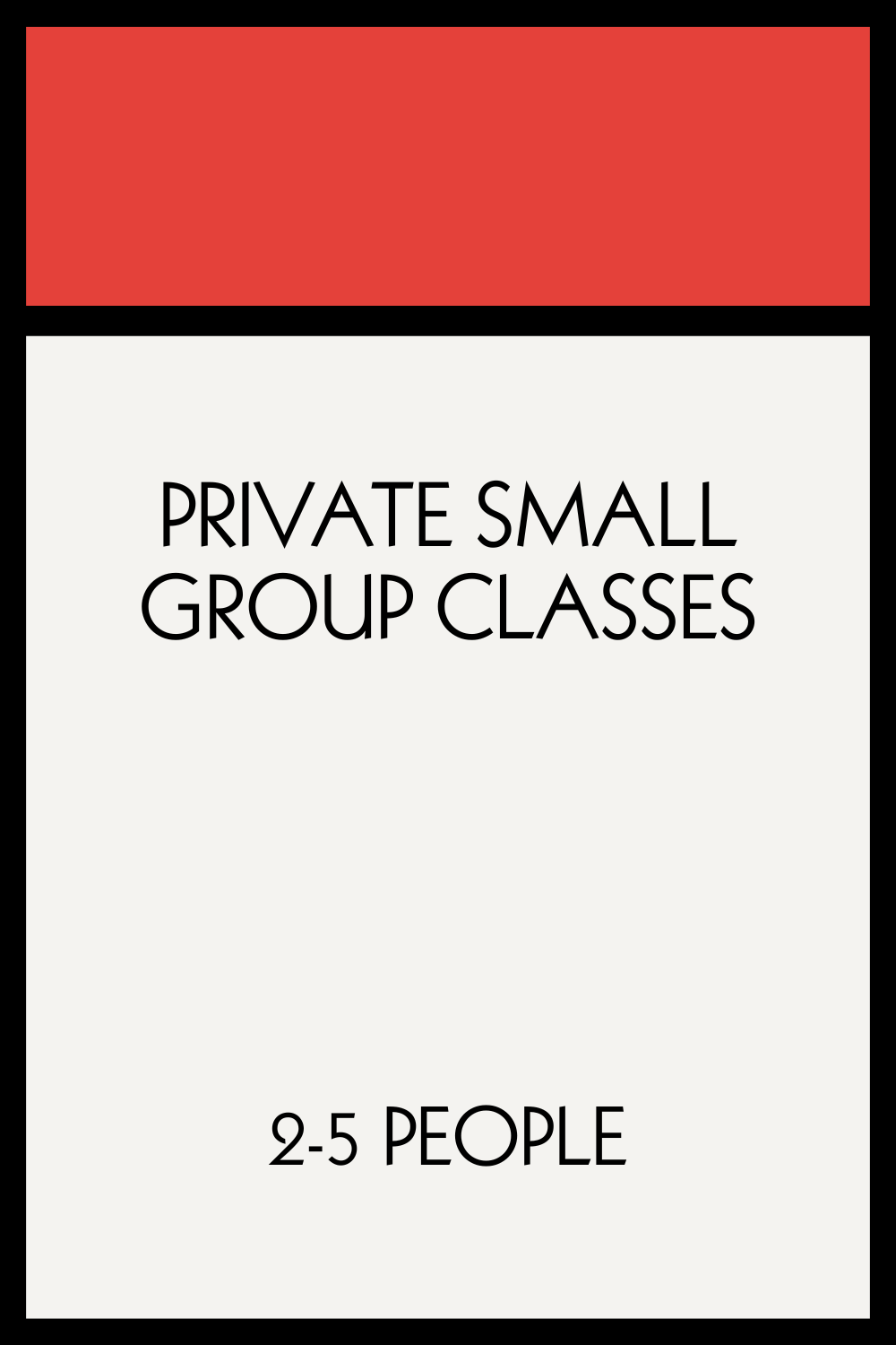 Private Small Group Classes