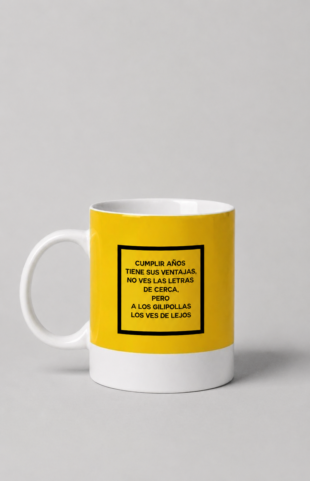 TAZA "CUMPLIR AÑOS"