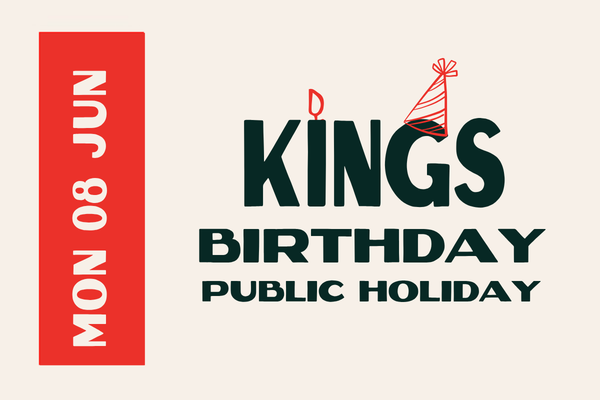 KINGS BDAY PUBLIC HOLIDAY