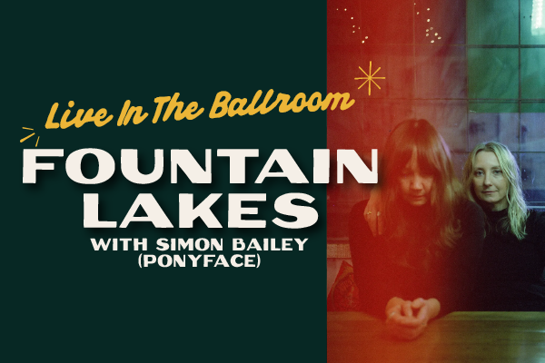 Fountain Lakes (EP Launch)