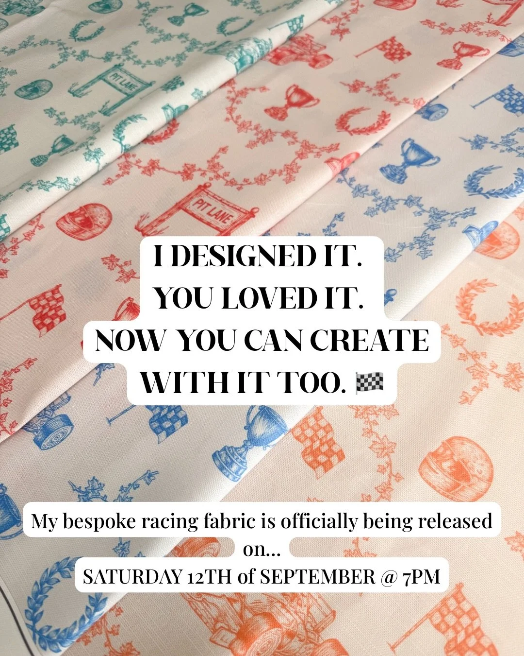 It&rsquo;s almost time 🏁💌

My bespoke Racing Fabric launches Saturday 12th September at 7pm in all six colourways!

Want to be first in line? Comment FABRIC below and I&rsquo;ll send you the link to join the waitlist ✨